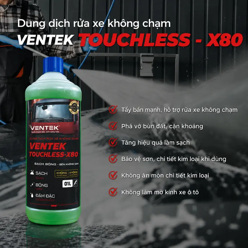 Dung dịch không chạm xe tải VENTEK TOUCHLESS-X80